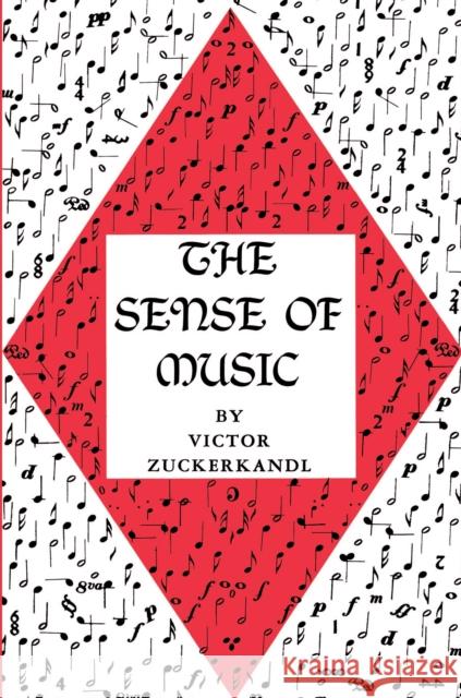 The Sense of Music Victor Zuckerkandi 9780691027005 Princeton University Press - książka