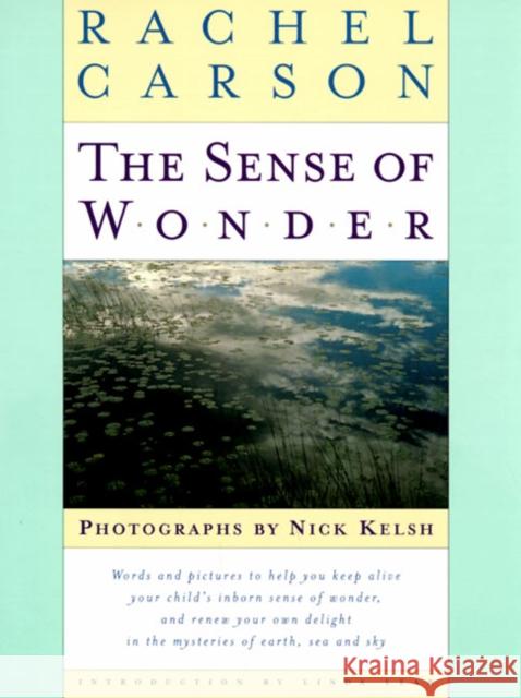 The Sense of Wonder Carson, Rachel 9780067575208 HarperCollins Publishers - książka