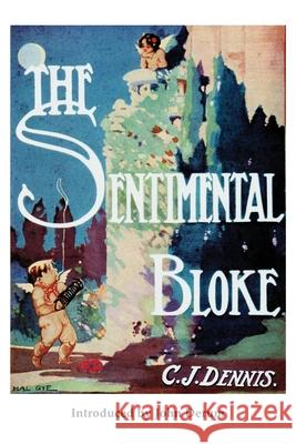 The Sentimental Bloke C. J. Dennis 9781922698117 ETT Imprint - książka