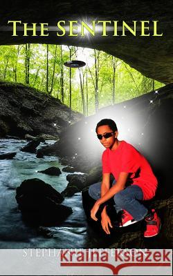 The Sentinel Stephanie Jefferson 9781533037602 Createspace Independent Publishing Platform - książka