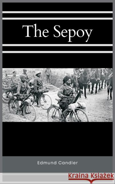 The Sepoy Edmund Candler 9789390439096 Writat - książka