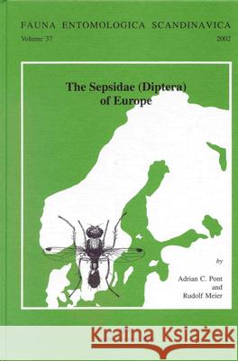 The Sepsidae (Diptera) of Europe Adrian C. Pont Rudolf Meier 9789004124776 Brill Academic Publishers - książka