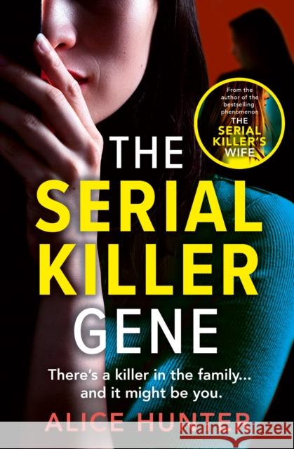 The Serial Killer Gene Alice Hunter 9780008791568 HarperCollins Publishers - książka