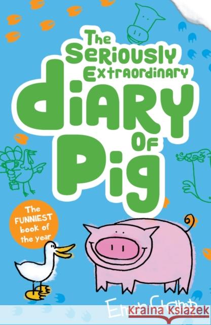 The Seriously Extraordinary Diary of Pig Emer Stamp 9781407159638 Scholastic - książka