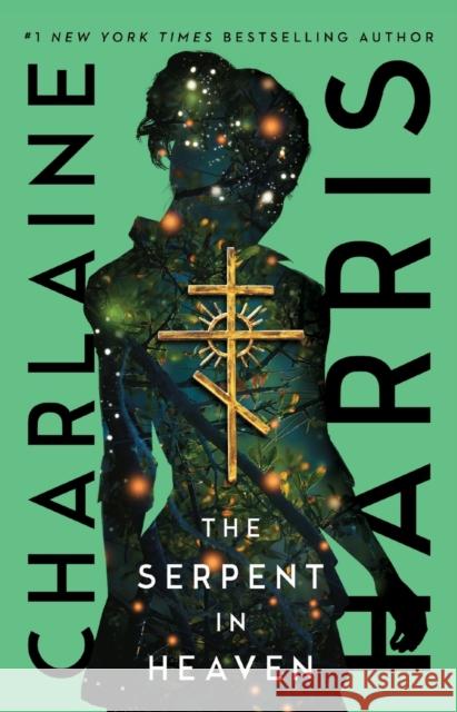 The Serpent in Heaven Charlaine Harris 9781982182502 Gallery / Saga Press - książka