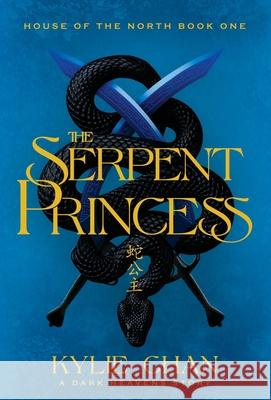 The Serpent Princess Kylie Chan 9780645883770 Kylie Chan - książka