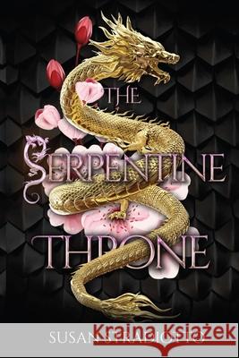 The Serpentine Throne: Complete 5-book series Susan Stradiotto 9781949357448 Bronzewood Books - książka