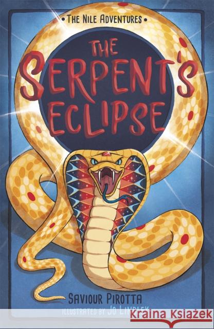 The Serpent's Eclipse: (The Nile Adventures) Pirotta, Saviour 9781848869691 Maverick Arts Publishing Ltd - książka