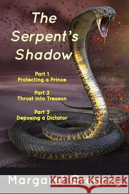 The Serpent's Shadow Margaret Gregory 9781922695031 Tried and Trusted Indie Publishing - książka