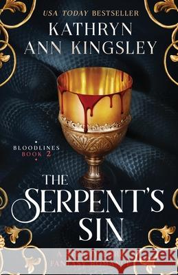 The Serpent's Sin: A steamy dark fantasy romance Kathryn Ann Kingsley 9781805501947 Second Sky - książka