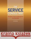 The Service Consultant C. (Rutgers University) Garner 9780357671269 Cengage Learning, Inc