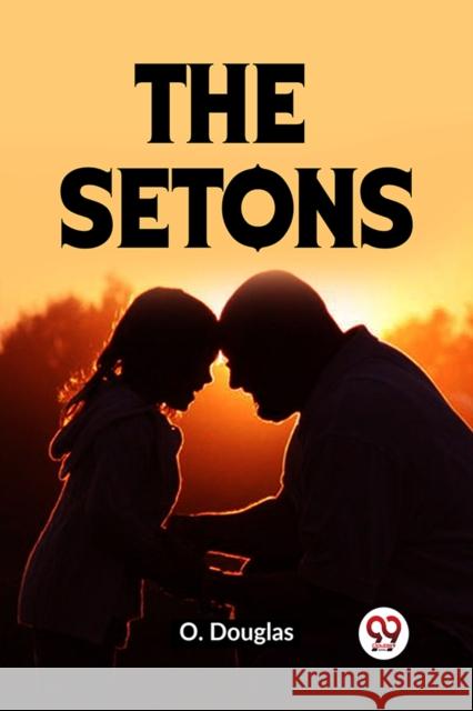 The Setons Douglas O 9789359951287 Double 9 Books - książka