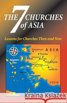 The Seven Churches of Asia Matt Hennecke 9781584271529 Guardian of Truth Foundation - książka