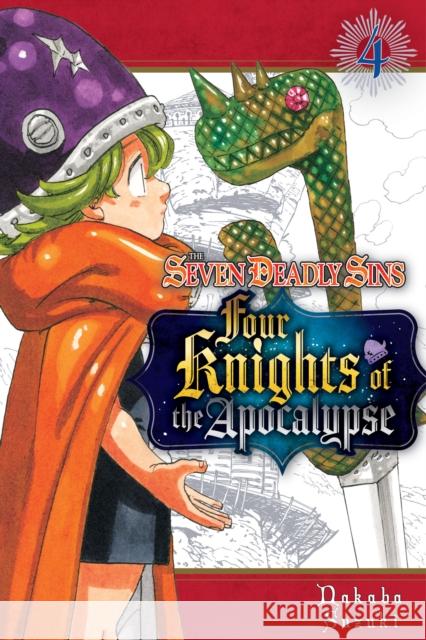 The Seven Deadly Sins: Four Knights of the Apocalypse 4 Nakaba Suzuki 9781646516049 Kodansha America, Inc - książka