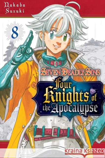 The Seven Deadly Sins: Four Knights of the Apocalypse 8 Nakaba Suzuki 9781646517299 Kodansha America, Inc - książka