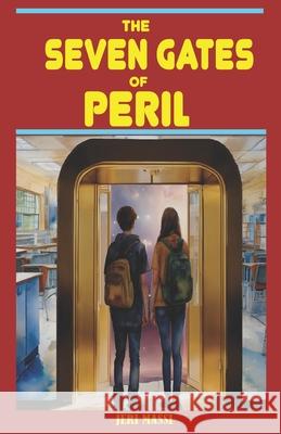 The Seven Gates of Peril Jeri Massi 9798868208508 Independently Published - książka
