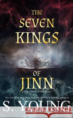 The Seven Kings of Jinn S Young 9781915243010 Samantha Young - książka