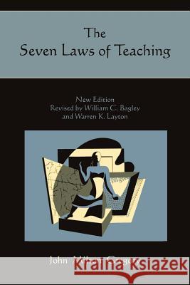 The Seven Laws of Teaching John Milton Gregory 9781891396823 Martino Fine Books - książka