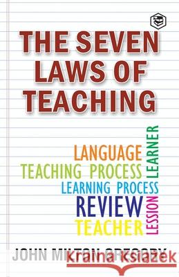 The Seven Laws of Teaching John Gregory Milton 9789391316143 Sanage Publishing House - książka