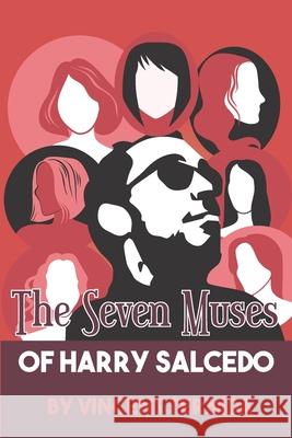 The Seven Muses of Harry Salcedo Vincent Ternida, William Tham 9781988416236 Dark Helix Press - książka