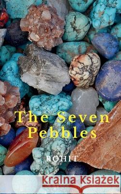 The Seven Pebbles Rohit 9798888692912 Notion Press, Inc. - książka