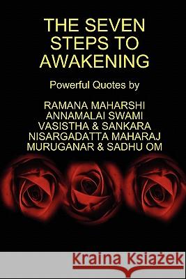 The Seven Steps to Awakening Ramana Maharshi Nisargadatta Maharaj Vasistha 9780979726767 Freedom Religion Press - książka