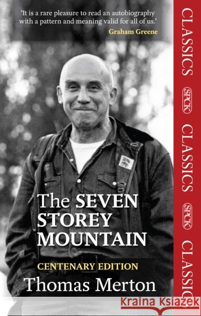 The Seven Storey Mountain Merton, Thomas 9780281073665 SPCK Publishing - książka