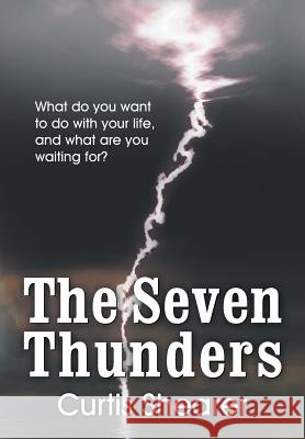 The Seven Thunders Curtis E. Shearer 9781572587823 Teach Services - książka
