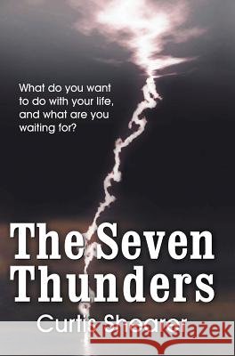 The Seven Thunders Curtis E. Shearer 9781572587830 Teach Services - książka