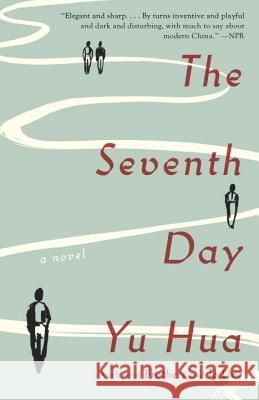 The Seventh Day Hua, Yu 9780804172059 Anchor Books - książka