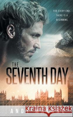 The Seventh Day Andy Malone   9780993020209 Dark Nebula Publishing - książka