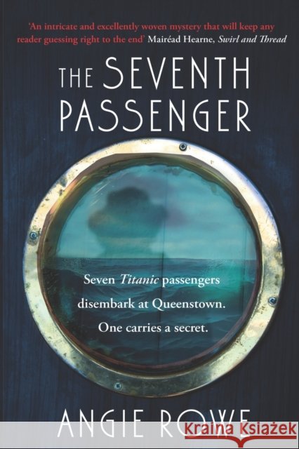 The Seventh Passenger Angie Rowe 9781781996928 Poolbeg Press Ltd - książka