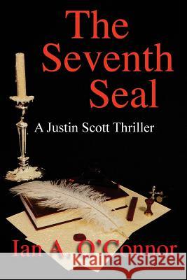 The Seventh Seal MR Ian a. O'Connor 9781511890052 Createspace - książka