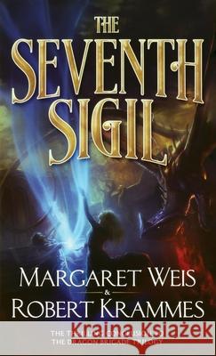 The Seventh Sigil Weis, Margaret 9781250750570 Tor Books - książka