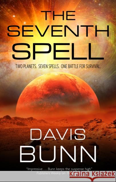 The Seventh Spell Davis Bunn 9781448313211 Severn House - książka