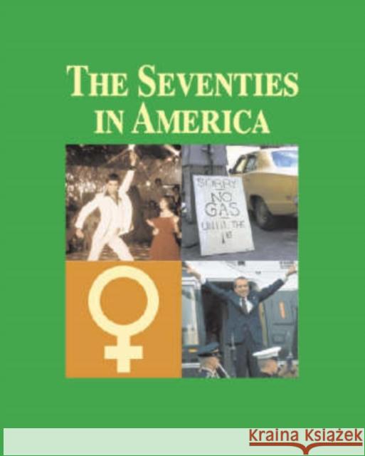 The Seventies in America: Print Purchase Includes Free Online Access Super, John C. 9781587652288 Salem Press - książka