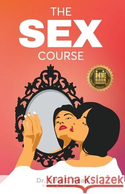 The Sex Course Trina E. Read 9780978179571 Sensual Tastes Publishing - książka
