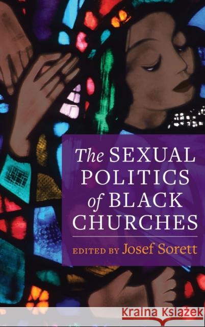 The Sexual Politics of Black Churches  9780231188326 Columbia University Press - książka