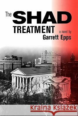 The Shad Treatment Garrett Epps Paul Gaston 9780813917764 University of Virginia Press - książka