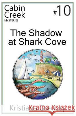 The Shadow at Shark Cove Cody Rutty Kristiana Gregory 9781731480439 Independently Published - książka
