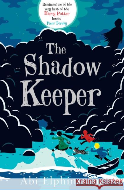 The Shadow Keeper Abi Elphinstone 9781471122705 Simon & Schuster Ltd - książka
