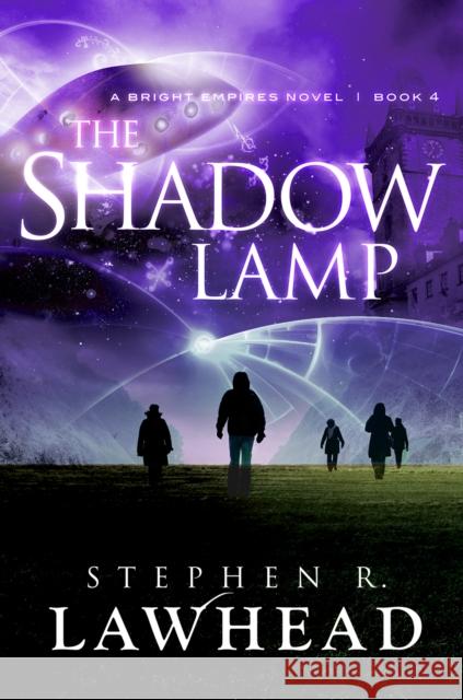 The Shadow Lamp Stephen Lawhead 9781782640288  - książka