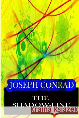 The Shadow-Line Joseph Conrad 9781478143468 Createspace - książka