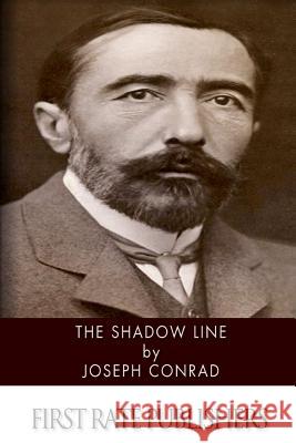 The Shadow Line Joseph Conrad 9781496185938 Createspace - książka