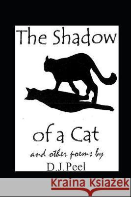 The Shadow of a Cat David Peel David Peel David Peel 9781695666597 Independently Published - książka