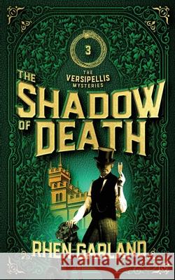 The Shadow of Death: An horrific discovery leads to Caine and Thorne's darkest investigation yet Rhen Garland 9781838460440 Amethyst and Greenstone - książka