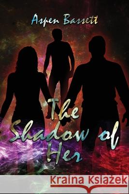 The Shadow of Her Aspen Bassett 9781953271587 World Castle Publishing, LLC - książka