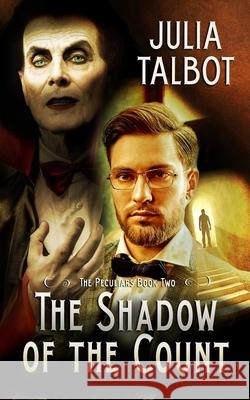 The Shadow of the Count Julia Talbot 9798425810144 Independently Published - książka