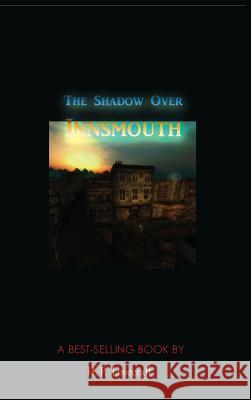 The Shadow Over Innsmouth Lovecraft, H P 9781609423391  - książka