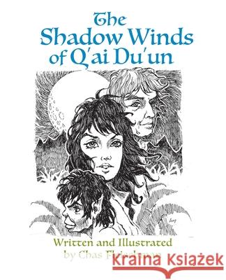 The Shadow Winds of Q'ai Du'un Chas Fleischman 9781735471907 Dancing Man Press - książka